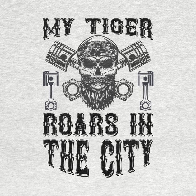 My tiger roars in the city  T Shirt For Women Men by QueenTees